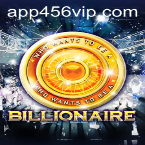 Billionaire: O Jogo de Estratégia e Riqueza para Maiores de 456VIP
